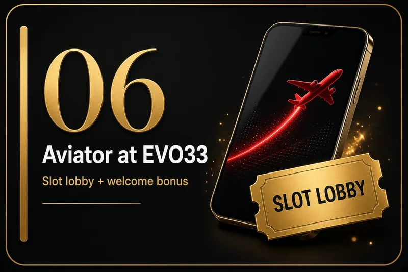 Aviator in the EVO33 slot lobby