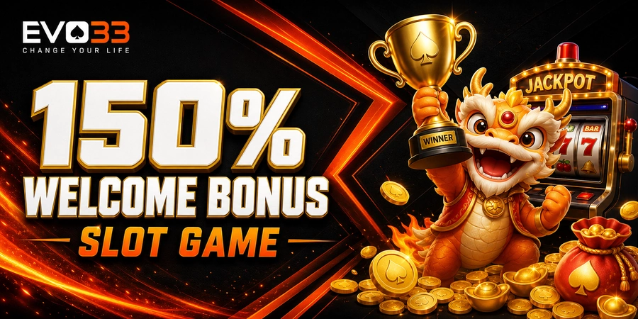 150% Welcome Bonus - Slot