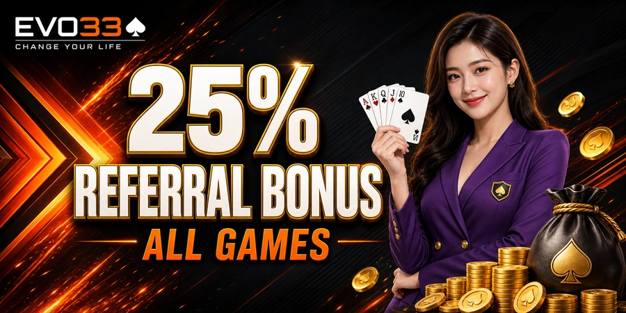 25% Referral Bonus - All Games